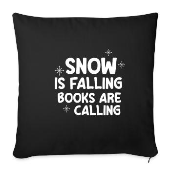 Snow Is Falling Books Are Calling 4 - Sofa pillowcase 17,3'' x 17,3'' (45 x 45 cm) - black - Front