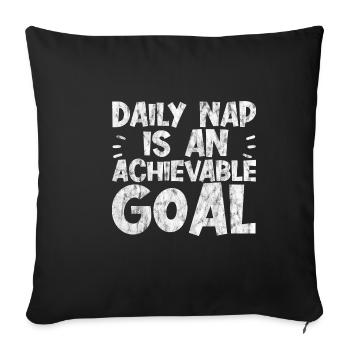 Daily nap is an achievable goal 3 - Sofa pillowcase 17,3'' x 17,3'' (45 x 45 cm) - black - Front