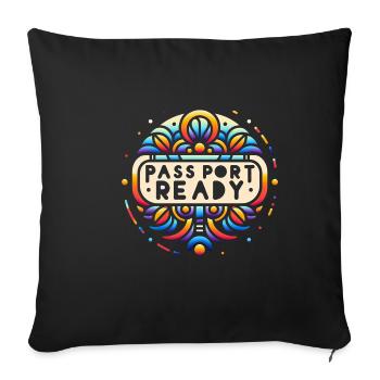 Passport Ready 6 - Sofa pillowcase 17,3'' x 17,3'' (45 x 45 cm) - black - Front
