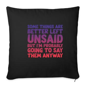 Il vaut mieux ne pas dire certaines choses 4 - Housse de coussin décorative 45 x 45 cm - noir - Devant