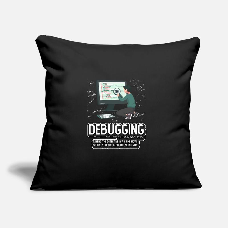 Debugging Sofa pillowcase 17,3'' x 17,3'' (45 x 45 cm)
