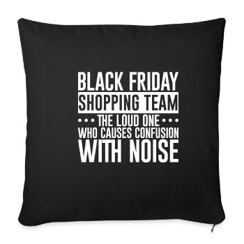 Équipe d’achat du Black Friday 1 - Housse de coussin décorative 45 x 45 cm - noir - Devant