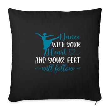 Danse avec ton cœur et tes pieds suivront 16 - Housse de coussin décorative 45 x 45 cm - noir - Devant
