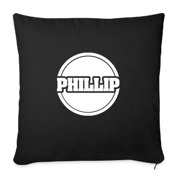 Geschenk für Phillip - Sofakissenbezug 45 x 45 cm - Schwarz - Vorne