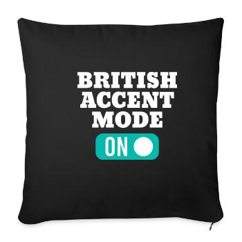 Britischer Akzent-Modus bei muttersprachlichen Eng - Sofakissenbezug 45 x 45 cm - Schwarz - Vorne