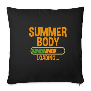 Summer Body Loading 2 - Sofa pillowcase 17,3'' x 17,3'' (45 x 45 cm) - black - Front