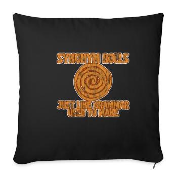 Synonym Rolls Just Like Grammar Used To Make 3 - Sofa pillowcase 17,3'' x 17,3'' (45 x 45 cm) - black - Front