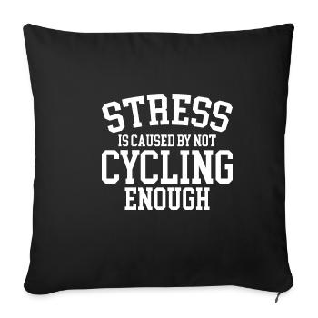 Le stress est causé par le fait de ne pas faire assez de vélo - Housse de coussin décorative 45 x 45 cm - noir - Devant