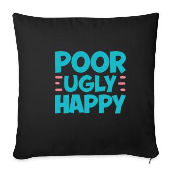 Poor Ugly Happy 2 - Sofakissenbezug 45 x 45 cm - Schwarz - Vorne