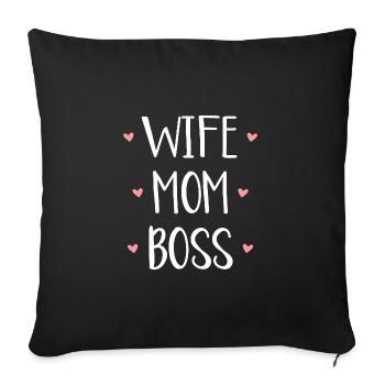 Wife Mom Boss - Sofa pillowcase 17,3'' x 17,3'' (45 x 45 cm) - black - Front