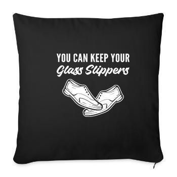 Glass Slippers Sarcastic Person Poison - Sofa pillowcase 17,3'' x 17,3'' (45 x 45 cm) - black - Front