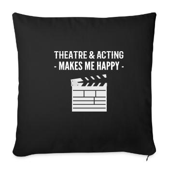 Theater & Drama Theater Actor Gift - Sofa pillowcase 17,3'' x 17,3'' (45 x 45 cm) - black - Front