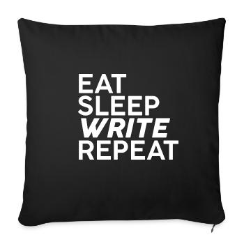 Manger Dormir Écrire Répéter - Housse de coussin décorative 45 x 45 cm - noir - Devant