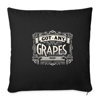 Got Any Grapes 8 - Sofa pillowcase 17,3'' x 17,3'' (45 x 45 cm) - black - Front