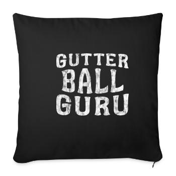 Gutter Ball Guru 5 - Sofakissenbezug 45 x 45 cm - Schwarz - Vorne