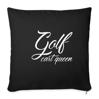 Reine des voiturettes de golf - Housse de coussin décorative 45 x 45 cm - noir - Devant