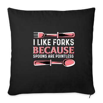 Spoons are pointless Special Gift - Sofa pillowcase 17,3'' x 17,3'' (45 x 45 cm) - black - Front
