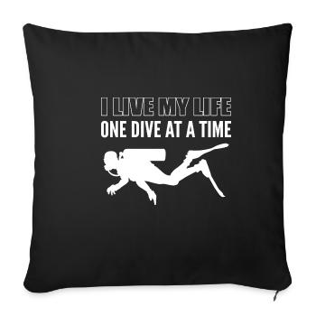 Live My Life Professional Diver Gift - Sofa pillowcase 17,3'' x 17,3'' (45 x 45 cm) - black - Front
