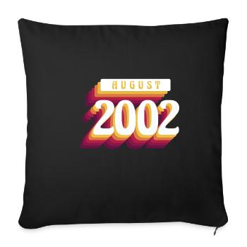 Août 2002 - Cadeau du 20e anniversaire. Génial. - Housse de coussin décorative 45 x 45 cm - noir - Devant