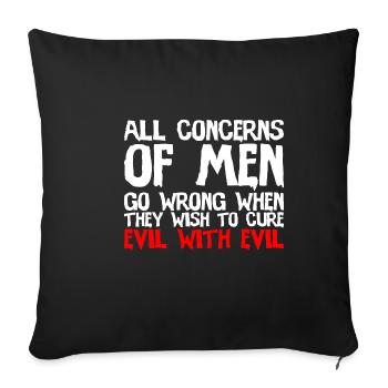 Quand ils veulent guérir le mal avec le mal 2 - Housse de coussin décorative 45 x 45 cm - noir - Devant