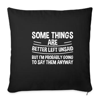 Il vaut mieux ne pas dire certaines choses 2 - Housse de coussin décorative 45 x 45 cm - noir - Devant