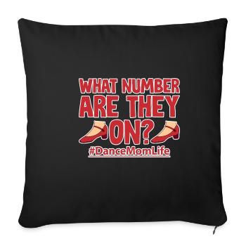 What Number Are They On #dancemomlife 4 - Sofa pillowcase 17,3'' x 17,3'' (45 x 45 cm) - black - Front