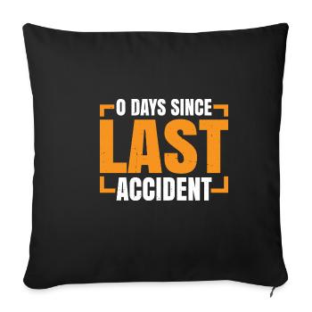 0 jours depuis le dernier accident 19 - Housse de coussin décorative 45 x 45 cm - noir - Devant