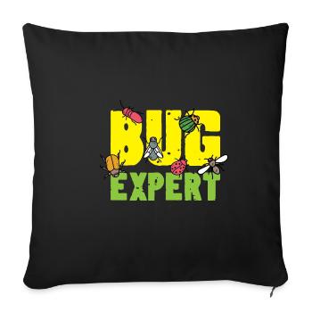 Expert en bugs. Poison entomologiste - Housse de coussin décorative 45 x 45 cm - noir - Devant