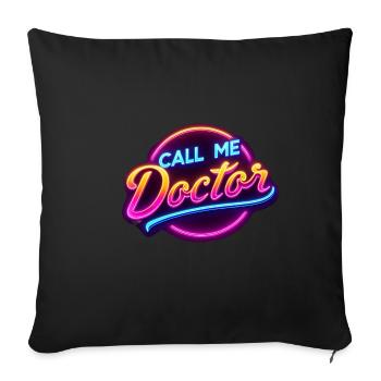 Call Me Doctor 19 - Sofa pillowcase 17,3'' x 17,3'' (45 x 45 cm) - black - Front