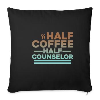 Moitié café, moitié conseiller 2 - Housse de coussin décorative 45 x 45 cm - noir - Devant