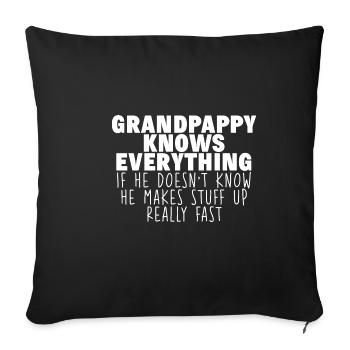 Grandpappy Knows Everything - Sofakissenbezug 45 x 45 cm - Schwarz - Vorne