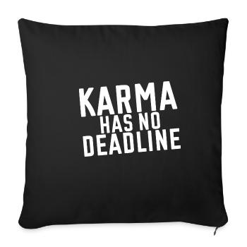 Karma Has No Deadline - Sofa pillowcase 17,3'' x 17,3'' (45 x 45 cm) - black - Front