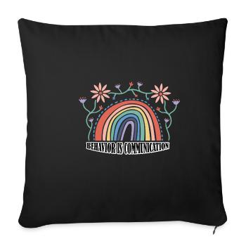 Le comportement est la communication 25 - Housse de coussin décorative 45 x 45 cm - noir - Devant