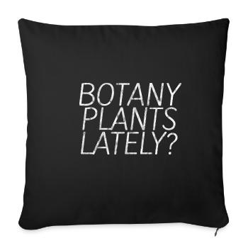 Botany Plants Lately 20 - Sofa pillowcase 17,3'' x 17,3'' (45 x 45 cm) - black - Front