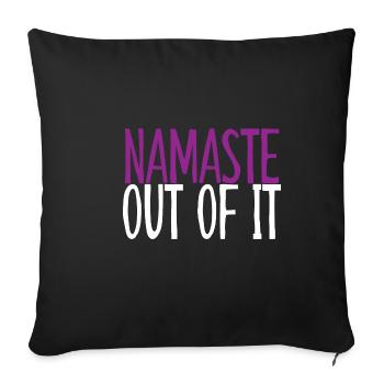 Namaste hors de lui 4 - Housse de coussin décorative 45 x 45 cm - noir - Devant