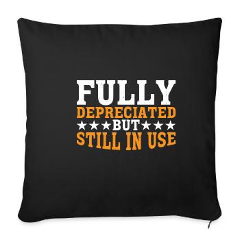 Fully Depreciated But Still In Use 7 - Sofakissenbezug 45 x 45 cm - Schwarz - Vorne