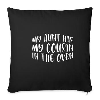 Ma tante a mon cousin au four 12 - Housse de coussin décorative 45 x 45 cm - noir - Devant