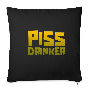 Piss Drinker 11 - Sofakissenbezug 45 x 45 cm - Schwarz - Vorne