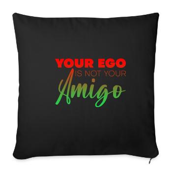 Votre ego n’est pas votre amigo 5 - Housse de coussin décorative 45 x 45 cm - noir - Devant