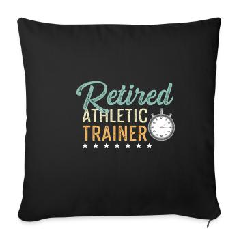 Retired Sports Coach Pensioner Gift - Sofa pillowcase 17,3'' x 17,3'' (45 x 45 cm) - black - Front