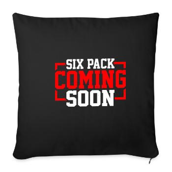 Six Pack Coming Soon 63 - Sofa pillowcase 17,3'' x 17,3'' (45 x 45 cm) - black - Front