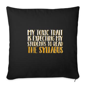 S’attendre à ce que mes élèves lisent le syllabus 4 - Housse de coussin décorative 45 x 45 cm - noir - Devant