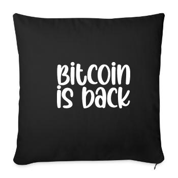 Bitcoin est de retour - Housse de coussin décorative 45 x 45 cm - noir - Devant