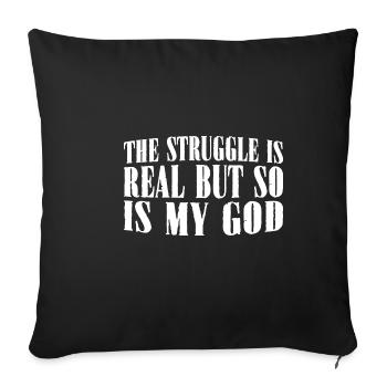 La lutte est réelle, mais mon Dieu l’est aussi 16 - Housse de coussin décorative 45 x 45 cm - noir - Devant