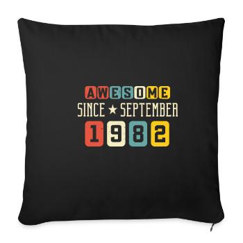 Septembre 1982 - cadeau du 40e anniversaire. Génial. - Housse de coussin décorative 45 x 45 cm - noir - Devant