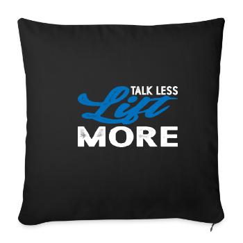 Parler moins soulever plus 14 - Housse de coussin décorative 45 x 45 cm - noir - Devant