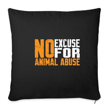 Aucune excuse pour la maltraitance animale 7 - Housse de coussin décorative 45 x 45 cm - noir - Devant