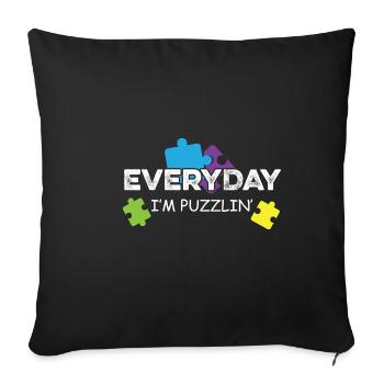 Everyday Puzzlin ' Confusing Person Gift - Sofa pillowcase 17,3'' x 17,3'' (45 x 45 cm) - black - Front