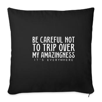 Faites attention à ne pas trébucher sur mon étonnement - Housse de coussin décorative 45 x 45 cm - noir - Devant