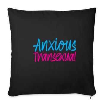 Anxious Transexual - Sofa pillowcase 17,3'' x 17,3'' (45 x 45 cm) - black - Front